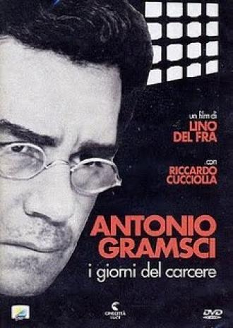 Антонио Грамши: Тюремные дни (фильм 1977)