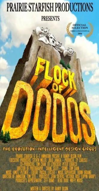 Flock of Dodos: The Evolution-Intelligent Design Circus (фильм 2006)