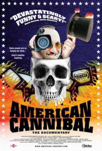 American Cannibal: The Road to Reality (фильм 2006)