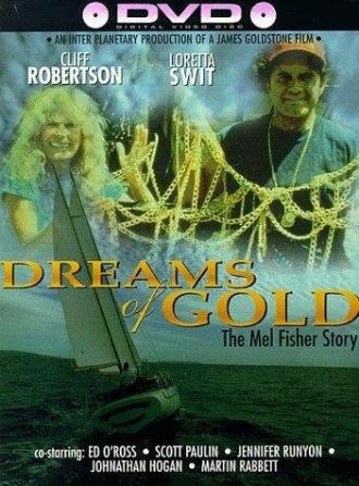 Dreams of Gold: The Mel Fisher Story (фильм 1986)