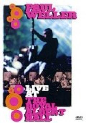 Paul Weller: Live at the Royal Albert Hall (фильм 2000)
