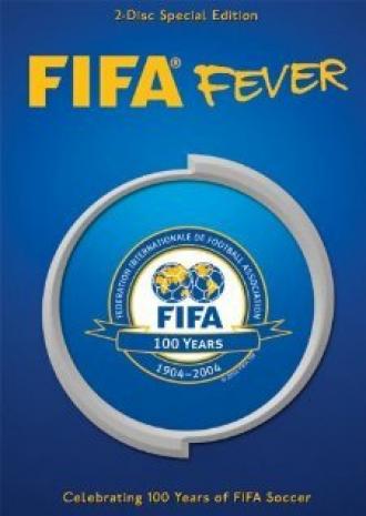 FIFA Fever (фильм 2005)