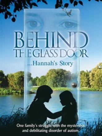 Behind the Glass Door: Hannah's Story (фильм 1998)