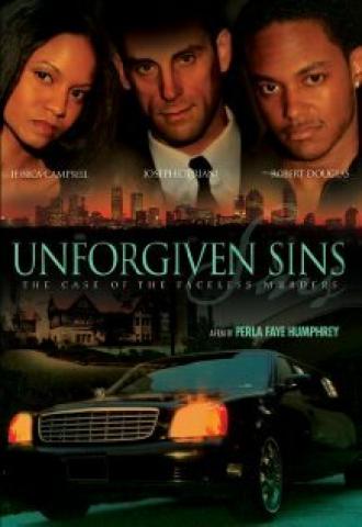 Unforgiven Sins: The Case of the Faceless Murders (фильм 2006)