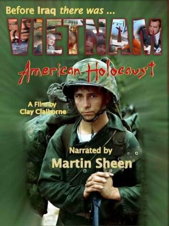 Vietnam: American Holocaust (фильм 2008)
