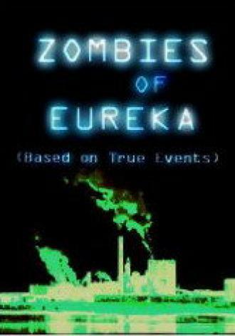 Zombies of Eureka