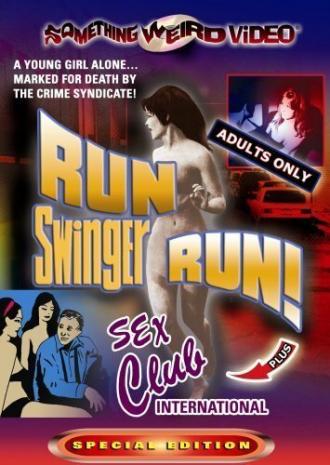 Run Swinger Run! (фильм 1967)