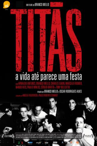 Titas: Жизнь как праздник (фильм 2008)