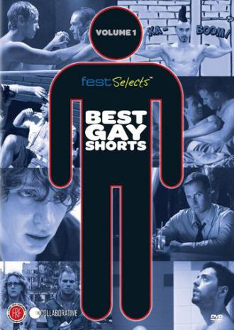 Fest Selects: Best Gay Shorts, Vol. 1