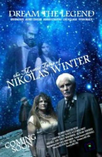The Mystic Tales of Nikolas Winter (фильм 2012)
