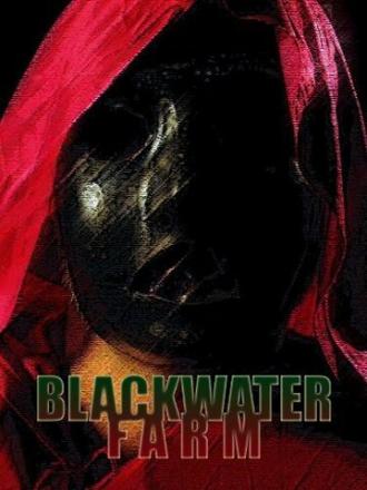 Blackwater Farm (фильм 2011)