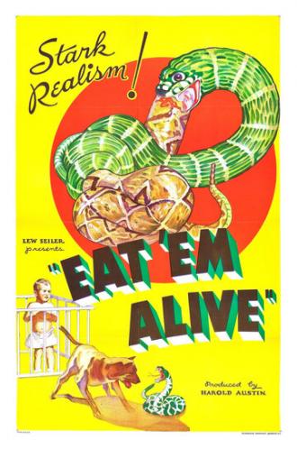 Eat 'Em Alive (фильм 1933)