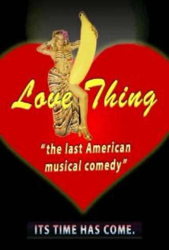 Love Thing (фильм 2012)