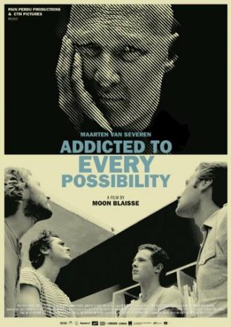 Maarten Van Severen: Addicted to Every Possibilty (фильм 2014)