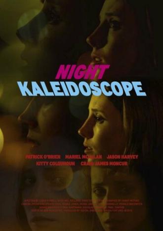 Ночной калейдоскоп (фильм 2014)