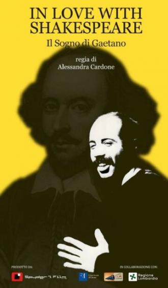In Love with Shakespeare - Il sogno di Gaetano (фильм 2014)