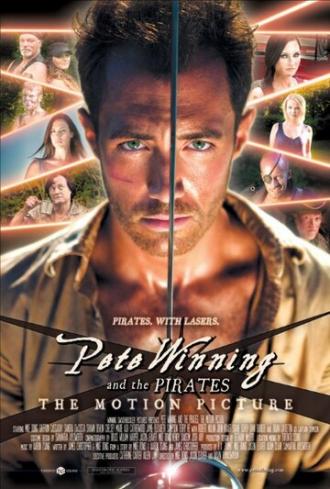 Pete Winning and the Pirates: The Motion Picture (фильм 2015)