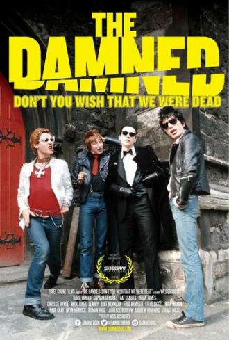 The Damned: Не желай нам смерти (фильм 2015)