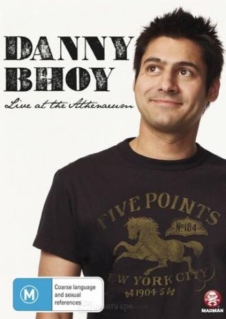 Danny Bhoy: Live at the Athenaeum (фильм 2009)