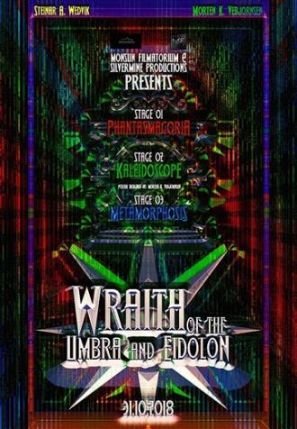 Wraith of the Umbra and Eidolon (фильм 2018)