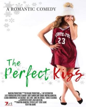 The Perfect Kiss (фильм 2018)
