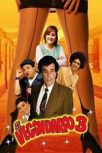 El Vecindario 3 (фильм 2016)