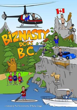 BizNasty Does BC (сериал 2017)
