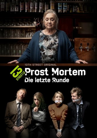 Prost Mortem - Die letzte Runde (сериал 2019)