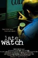 Late Watch 2004
