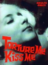 Терзай меня, целуй меня (1970)