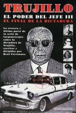 Trujillo: El poder del jefe III 1996