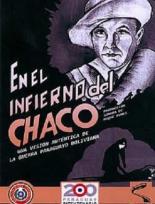Ад джунглей Чако (1932)
