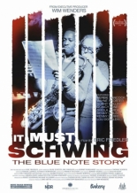 It Must Schwing: The Blue Note Story (2018)