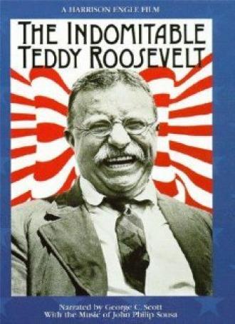 The Indomitable Teddy Roosevelt (фильм 1983)