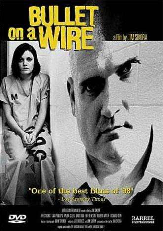 Bullet on a Wire (фильм 1997)