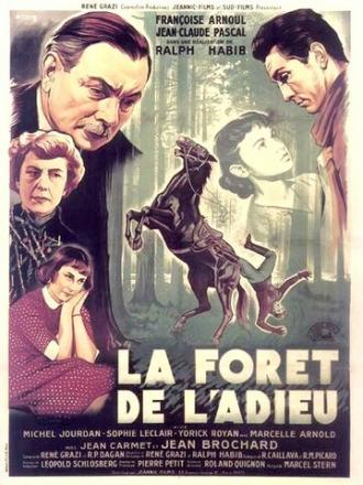 La forêt de l'adieu (фильм 1952)