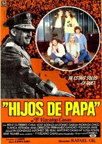 Hijos de papá (фильм 1980)