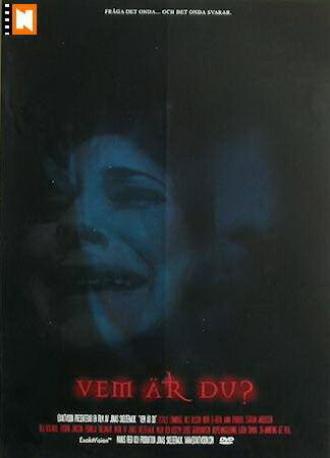 Vem är du? (фильм 2005)