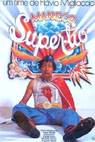 Maneco, o Super Tio (фильм 1978)
