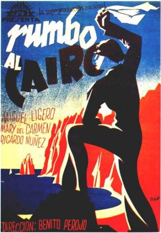 Rumbo al Cairo (фильм 1940)