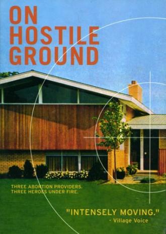 On Hostile Ground (фильм 2001)