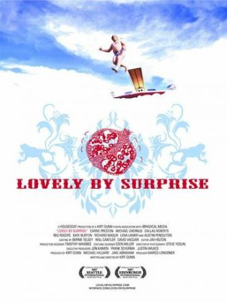 Lovely by Surprise (фильм 2007)