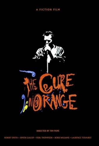 The Cure in Orange (фильм 1987)