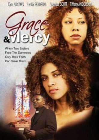Grace & Mercy (фильм 2006)