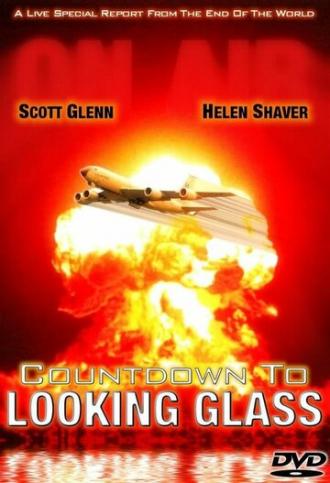 Countdown to Looking Glass (фильм 1984)