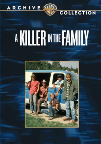 A Killer in the Family (фильм 1983)