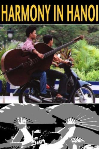 Harmony in Hanoi (фильм 2003)