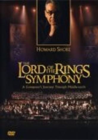 Creating the Lord of the Rings Symphony: A Composer's Journey Through Middle-Earth (фильм 2004)