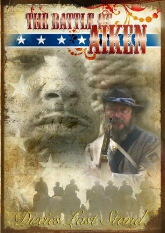 The Battle of Aiken (фильм 2005)