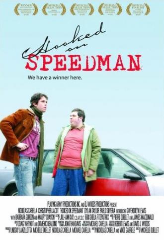 Hooked on Speedman (фильм 2008)